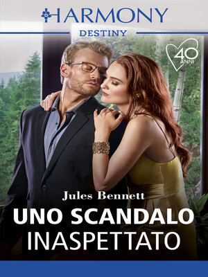 cover image of Uno scandalo inaspettato
